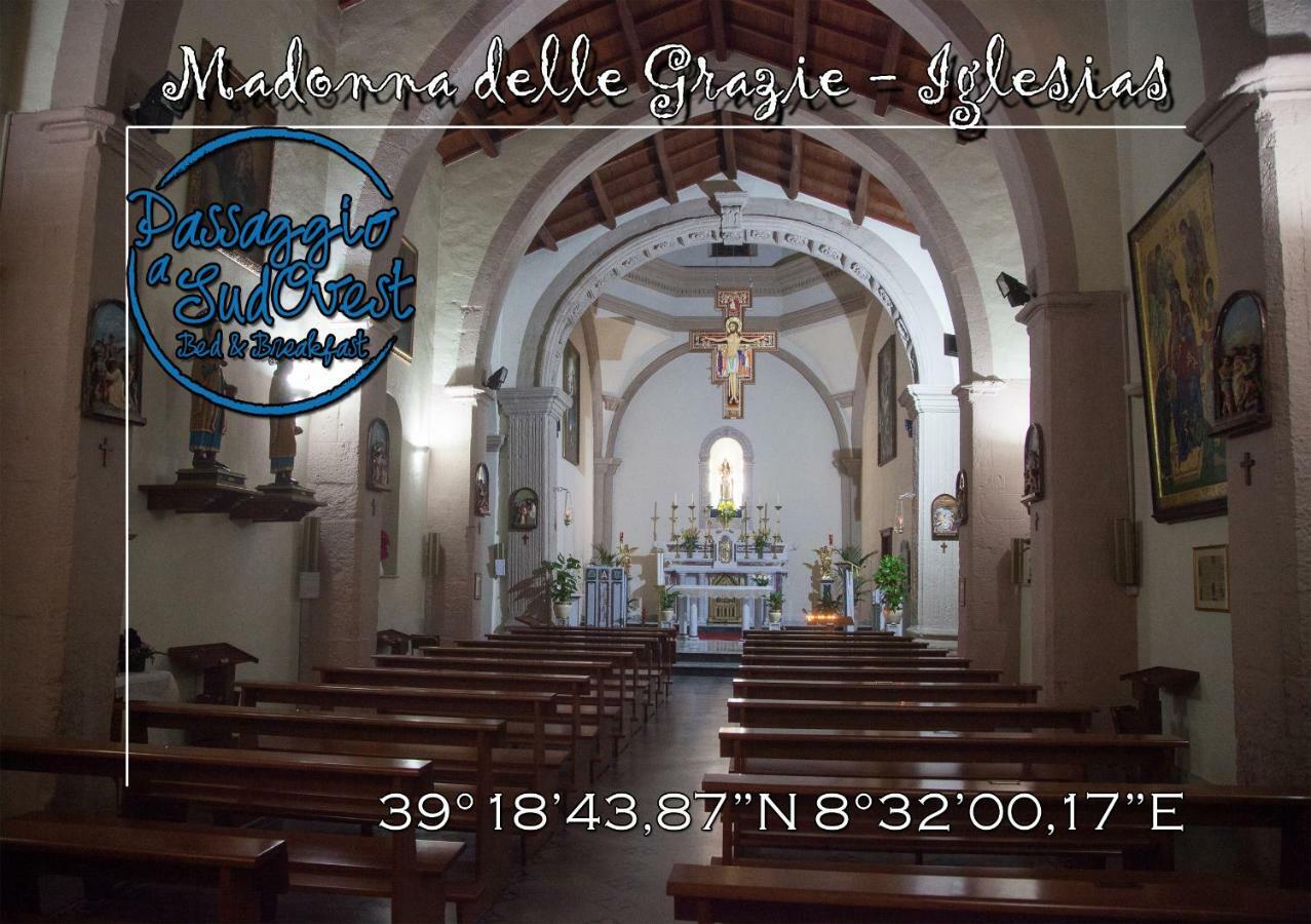 Passaggio A Sud Ovest Bed and Breakfast Iglesias Buitenkant foto