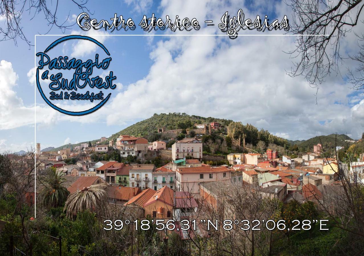 Passaggio A Sud Ovest Bed and Breakfast Iglesias Buitenkant foto